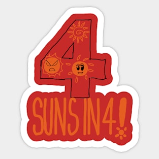 Suns in 4! Sticker